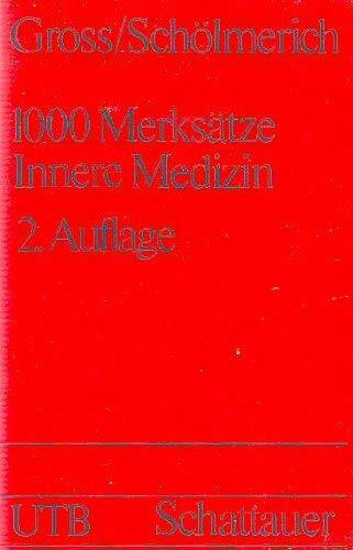 1000 MERKSATZE INNERE MEDIZIN.