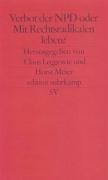 Verbot der NPD oder Mit Rechtsradikalen leben