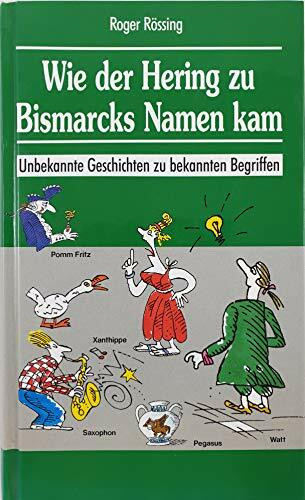 Wie der Hering zu Bismarcks Namen kam