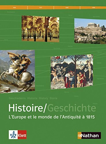 L'Europe et le monde de l'Antiquite a 1815 - Histoire Tome 1 (HISTOIRE LYCEES NATHAN/KLETT, Band 1)