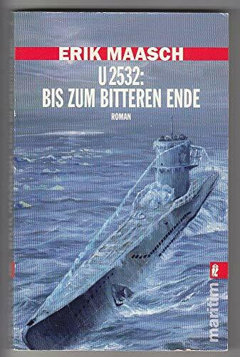 U 2532: Bis zum bitteren Ende