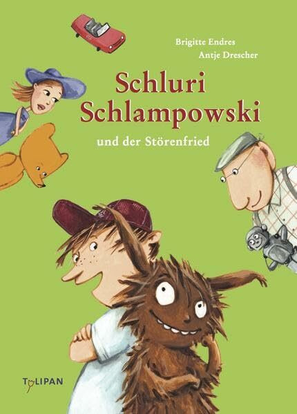 Schluri Schlampowski und der Störenfried (Vorlesebuch)