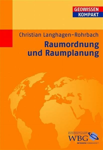 Raumordnung und Raumplanung (Geowissenschaften kompakt)