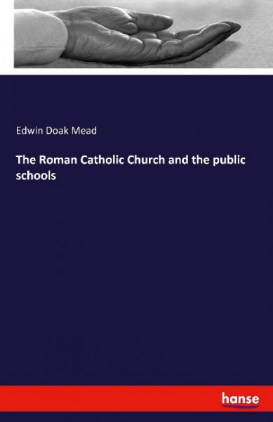 The Roman Catholic Church and the public schools