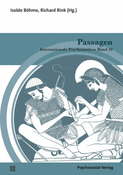 Passagen: Internationale Psychoanalyse Band 20
