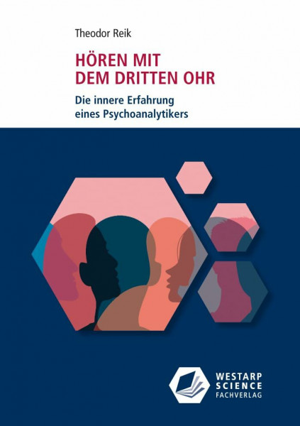 Hören mit dem dritten Ohr: Die innere Erfahrung eines Psychoanalytikers (Edition Klotz)