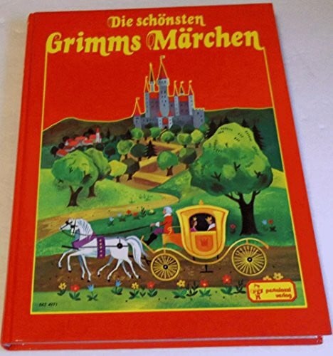 Die schönsten Grimms Märchen