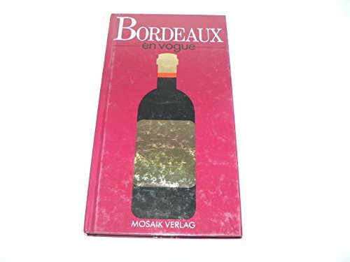 Bordeaux - en vogue