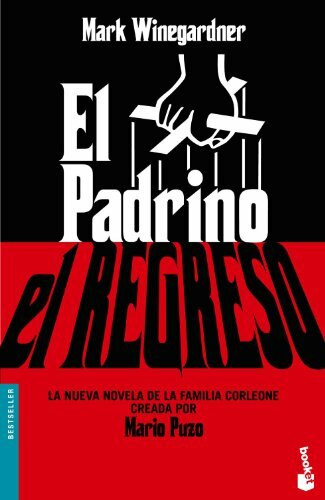 El Padrino. El regreso (Bestseller, Band 1)