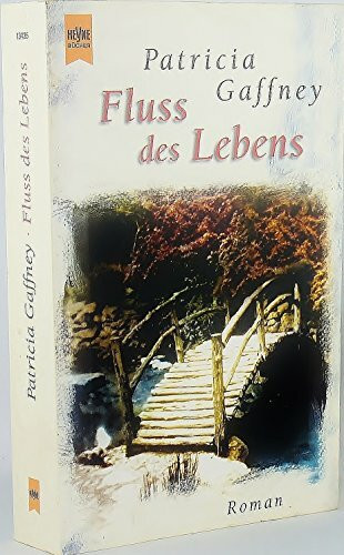 Fluss des Lebens. Roman