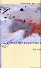 Septemberschnee: Roman