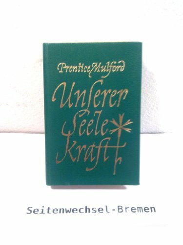 Hyperion Bücherei, Unserer Seele Kraft