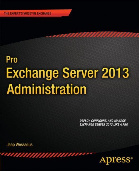 Pro Exchange Server 2013 Administration