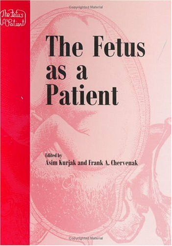 The Fetus As a Patient: Advances in Diagnosis and Therapy