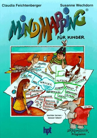 Mind Mapping für Kinder: Neubearbeitung