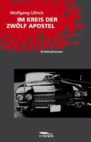 IM KREIS DER ZWÖLF APOSTEL: Kriminalroman