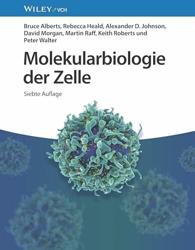 Molekularbiologie der Zelle