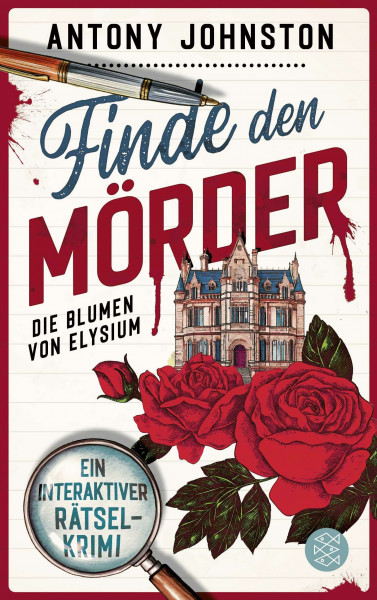 Finde den Mörder: Die Blumen von Elysium | Ein interaktiver Rätselkrimi - das perfekte Weihnachtsgeschenk für die Zeit zwischen den Jahren