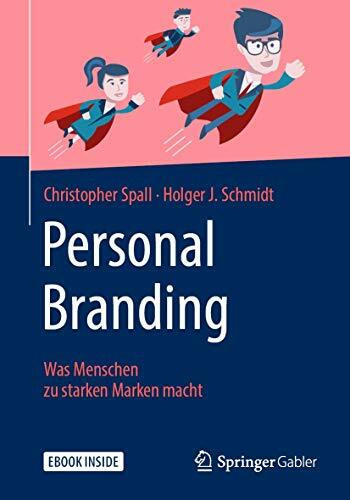 Personal Branding: Was Menschen zu starken Marken macht