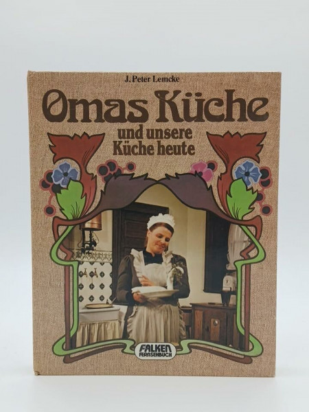 Omas Küche und unsere Küche heute.