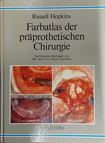 Farbatlas der präprothetischen Chirurgie