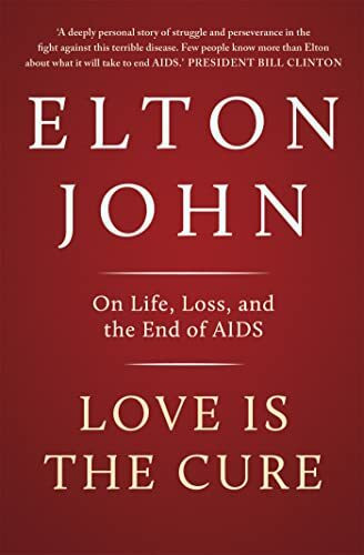 Love is the Cure: On Life, Loss and the End of AIDS