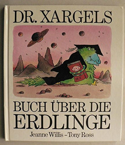 Dr. Xargels Buch über die Erdlinge