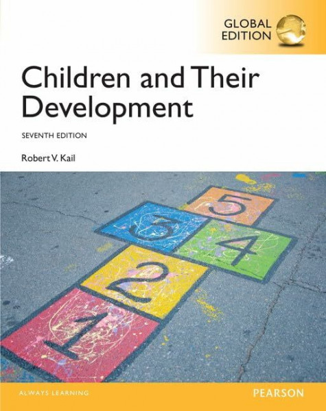 Children and Their Development, Global Edition: Global Edition