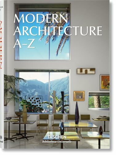 Modern Architecture A–Z (Bibliotheca Universalis)