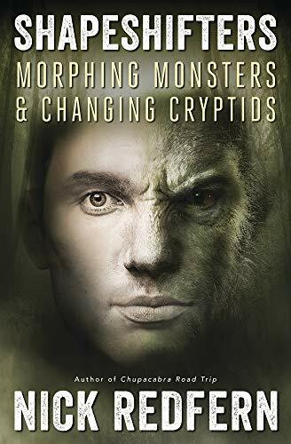 Shapeshifters: Morphing Monsters & Changing Cryptids