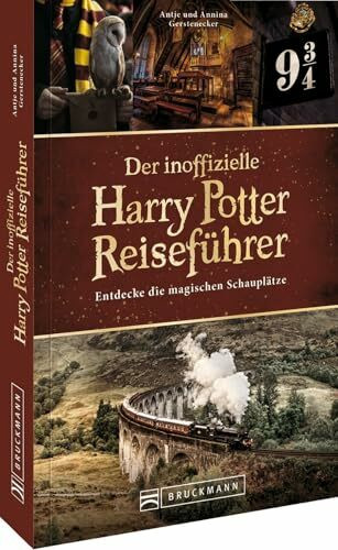 Der inoffizielle Harry Potter Reiseführer: Entdecke die magischen Schauplätze. Inkl. Exklusiv-Interview mit Rufus Beck, dem Hörbuchsprecher der Harry Potter Bücher. Gewinner des ITB Buch Award 2024.