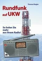 Rundfunk auf UKW: So holen Sie mehr aus Ihrem Radio!