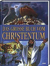 Das große Buch vom Christentum