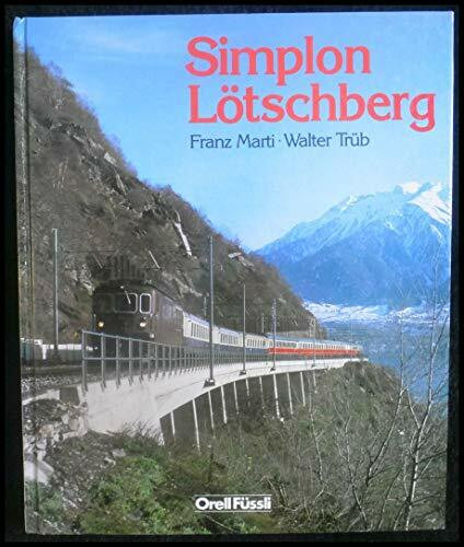 Simplon Lötschberg: Dt.-Franz.-Engl
