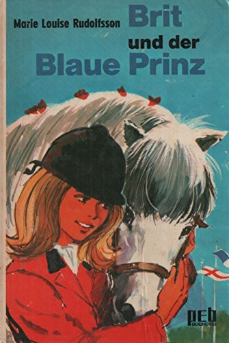 Brit und der Blaue Prinz.