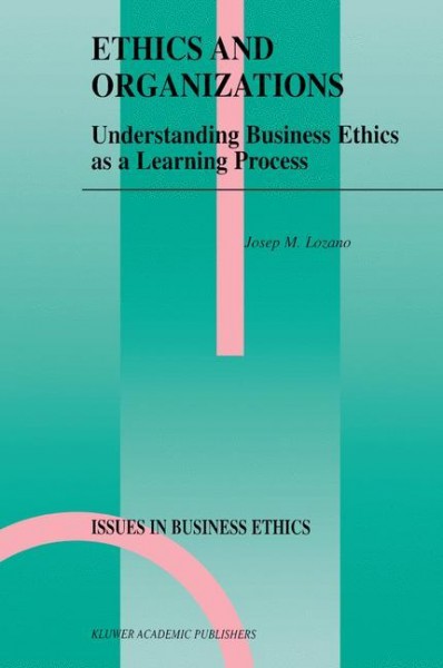 Ethics and Organizations