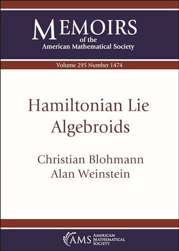 Hamiltonian Lie Algebroids (Memoirs of the American Mathematical Society)