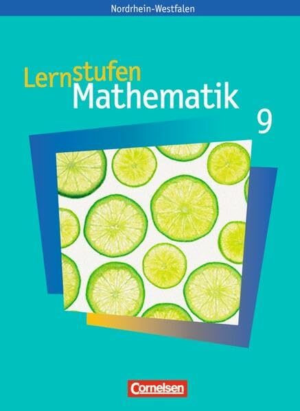 Lernstufen Mathematik - Hauptschule Nordrhein-Westfalen / 9. Schuljahr - Schülerbuch