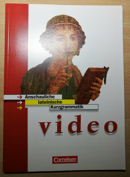 Video - Aktuelle Ausgabe: Anschauliche lateinische Kurzgrammatik