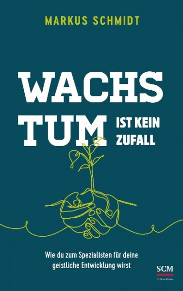 Wachstum ist kein Zufall