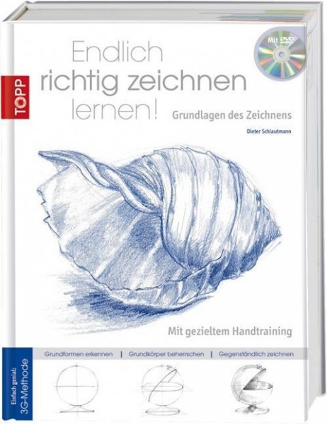 Endlich richtig zeichnen lernen!