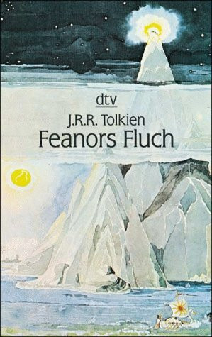FEANORS FLUCH: Erzählung (dtv Literatur)