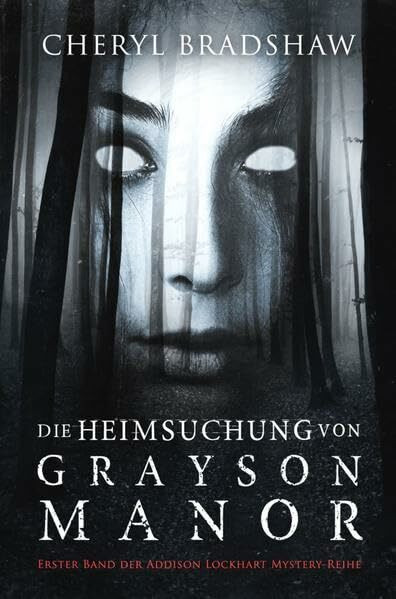 Die Heimsuchung von Grayson Manor