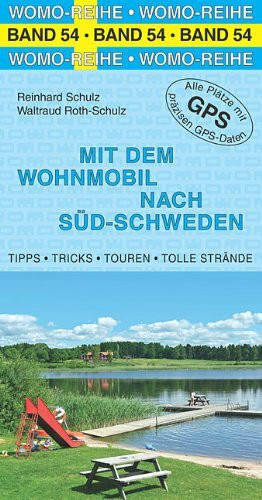 Mit dem Wohnmobil nach Süd-Schweden