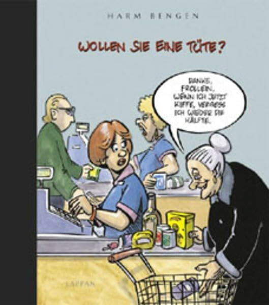 Wollen Sie ein Tüte?