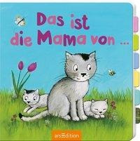 Das ist die Mama von...