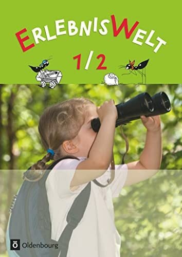 Erlebniswelt - Heimat- und Sachunterricht für Grundschulen in Bayern - Neuausgabe - 1./2. Jahrgangsstufe: Schulbuch (Erlebniswelt, Neuausgabe, 1./2.... Erlebniswelt - Heimat- und Sachunterricht für Grundschulen in Bayern - Neuausgabe - 1./2. Jahrgangsstufe: Schulbuch (Erlebniswelt, Neuausgabe, 1./2. Jahrgangsstufe)