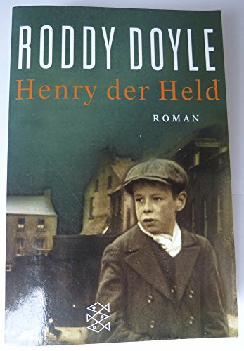 Henry der Held: Roman: Roman. Aus d. Engl. v. Renate Orth-Guttmann