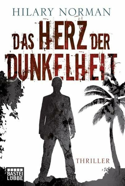 Das Herz der Dunkelheit: Psychothriller. Sam Becket, Bd. 5: Psychothriller. Deutsche Erstveröffentlichung (Allgemeine Reihe. Bastei Lübbe Taschenbücher)