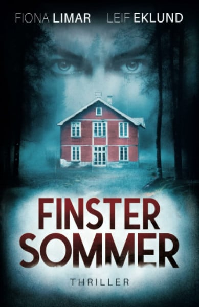Finstersommer: Schwedenthriller